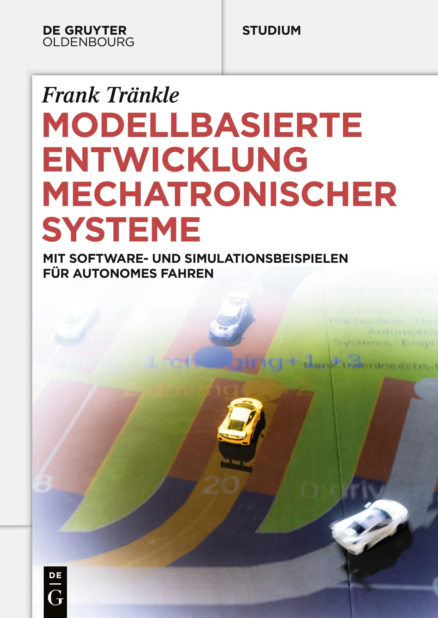 Cover: 9783110723465 | Modellbasierte Entwicklung Mechatronischer Systeme | Frank Tränkle