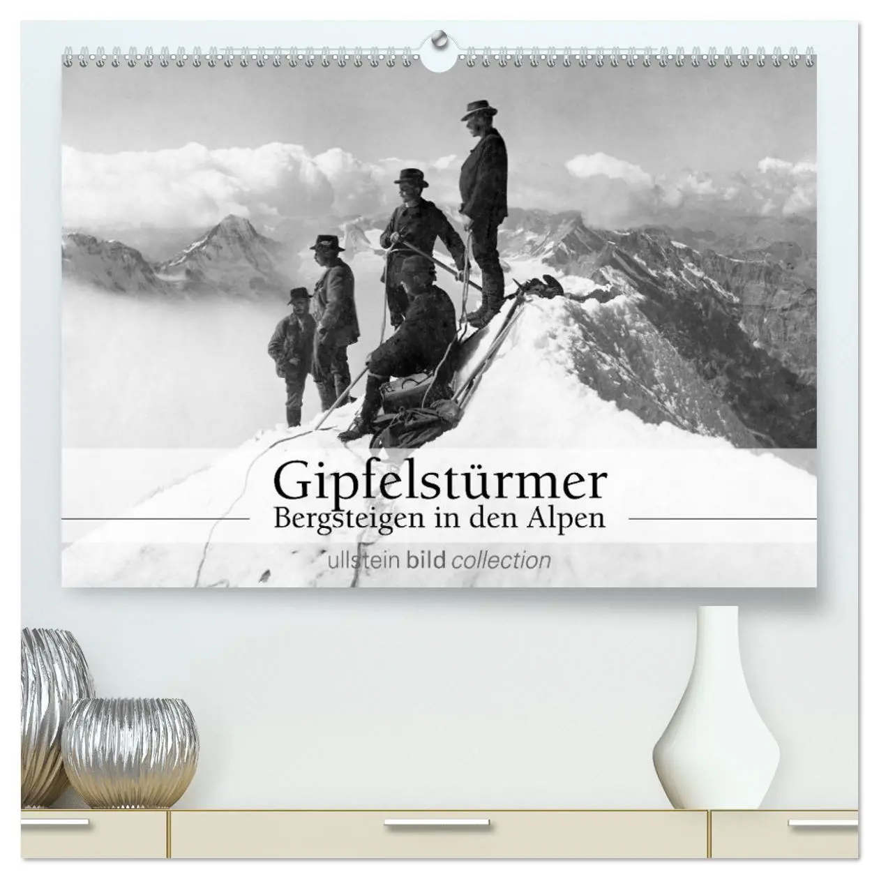 Cover: 9783516033465 | Gipfelstürmer - Bergsteigen in den Alpen (hochwertiger Premium...