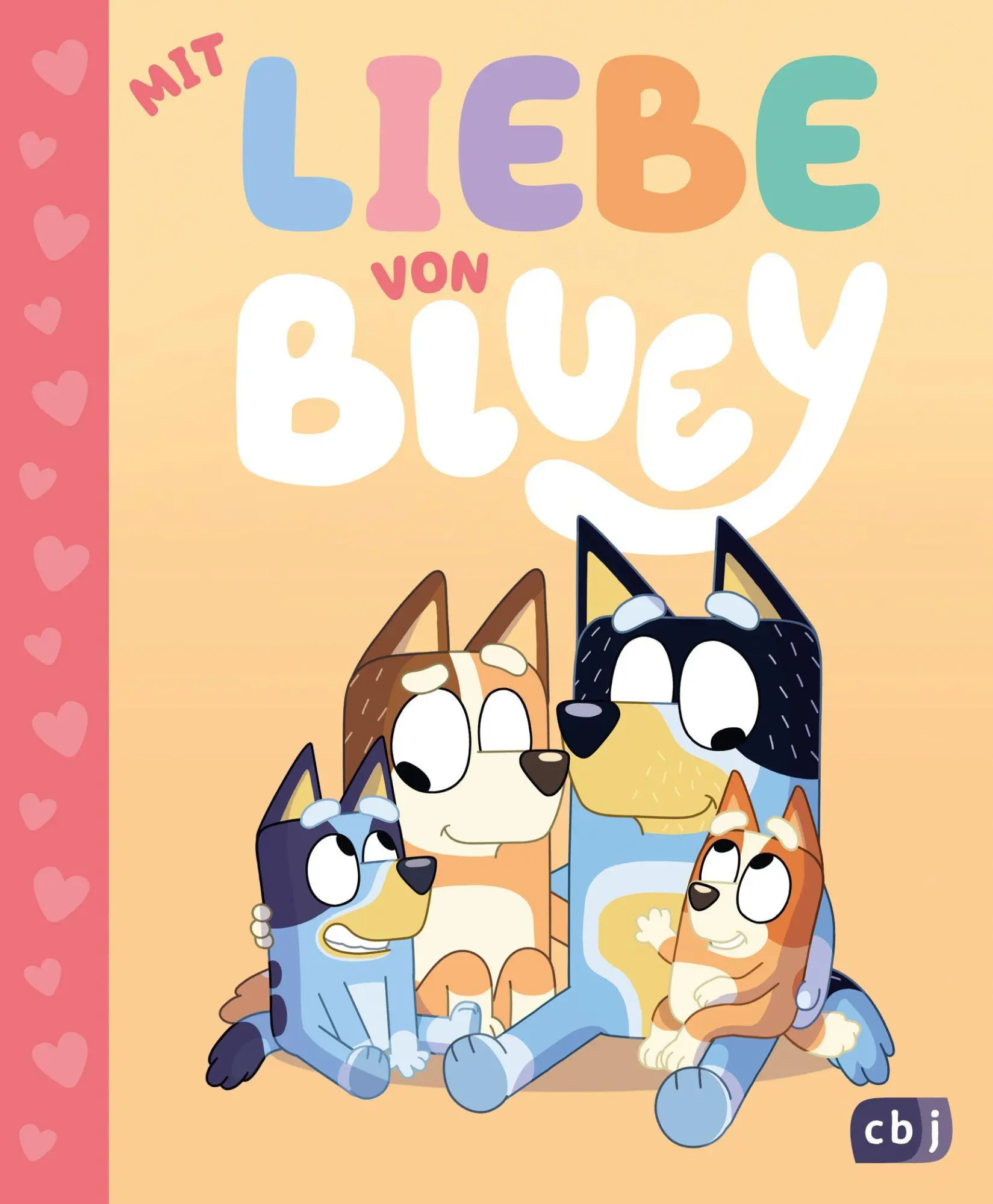 Cover: 9783570183465 | BLUEY - Mit Liebe von Bluey | Suzy Brumm | Buch | BLUEY - Bilderbücher