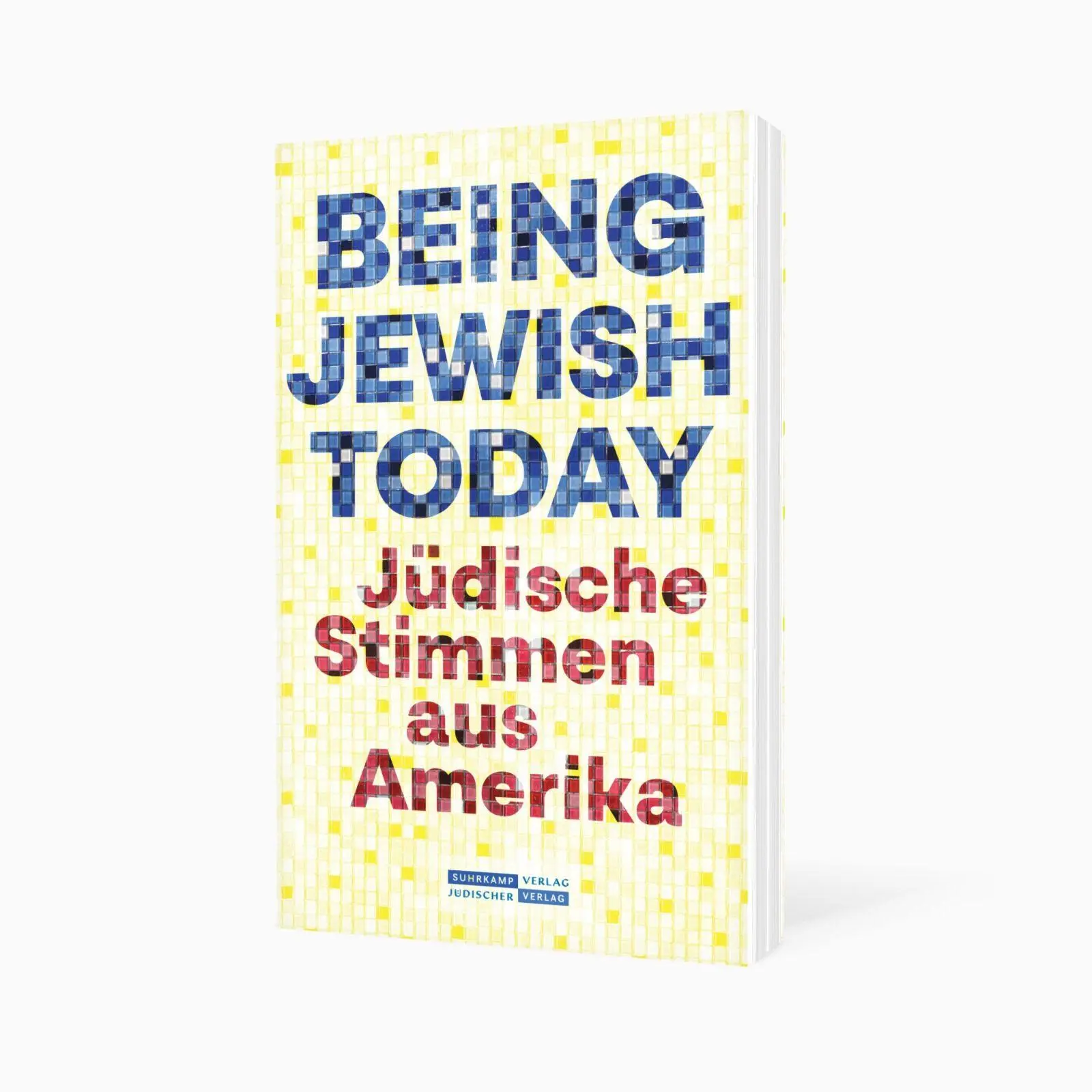 Bild: 9783633543465 | Being Jewish Today | Jüdische Stimmen aus Amerika | Amir Eshel (u. a.)