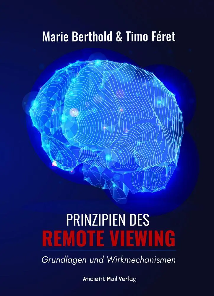 Cover: 9783956523465 | Prinzipien des Remote Viewing | Grundlagen und Wirkmechanismen | Buch