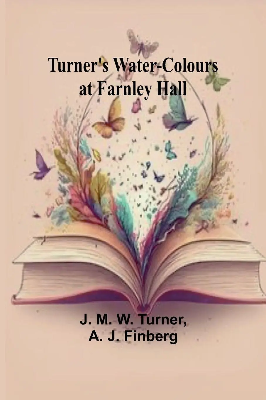 Cover: 9789362513465 | Turner's Water-Colours at Farnley Hall | J. M. W. Turner (u. a.)