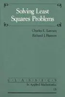Cover: 9780898713565 | Solving Least Square Problems | Charles L Lawson (u. a.) | Taschenbuch