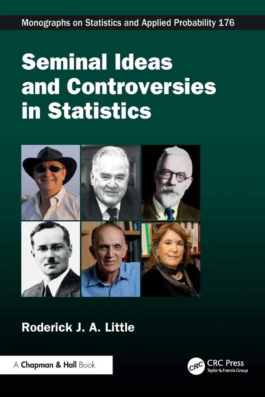 Cover: 9781032493565 | Seminal Ideas and Controversies in Statistics | Roderick J. A. Little