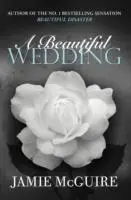 Cover: 9781471133565 | A Beautiful Wedding | Jamie Mcguire | Taschenbuch | Englisch | 2013