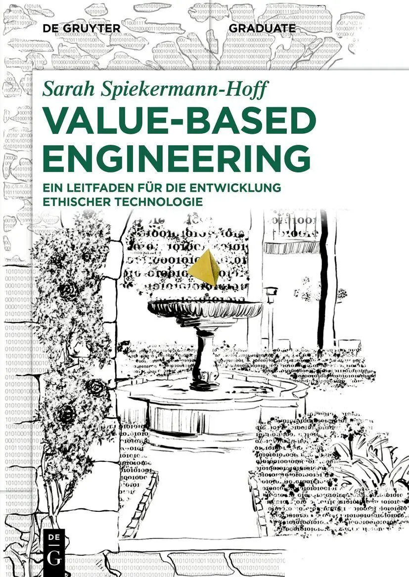 Cover: 9783111633565 | Value-Based Engineering | Sarah Spiekermann-Hoff | Taschenbuch | XI