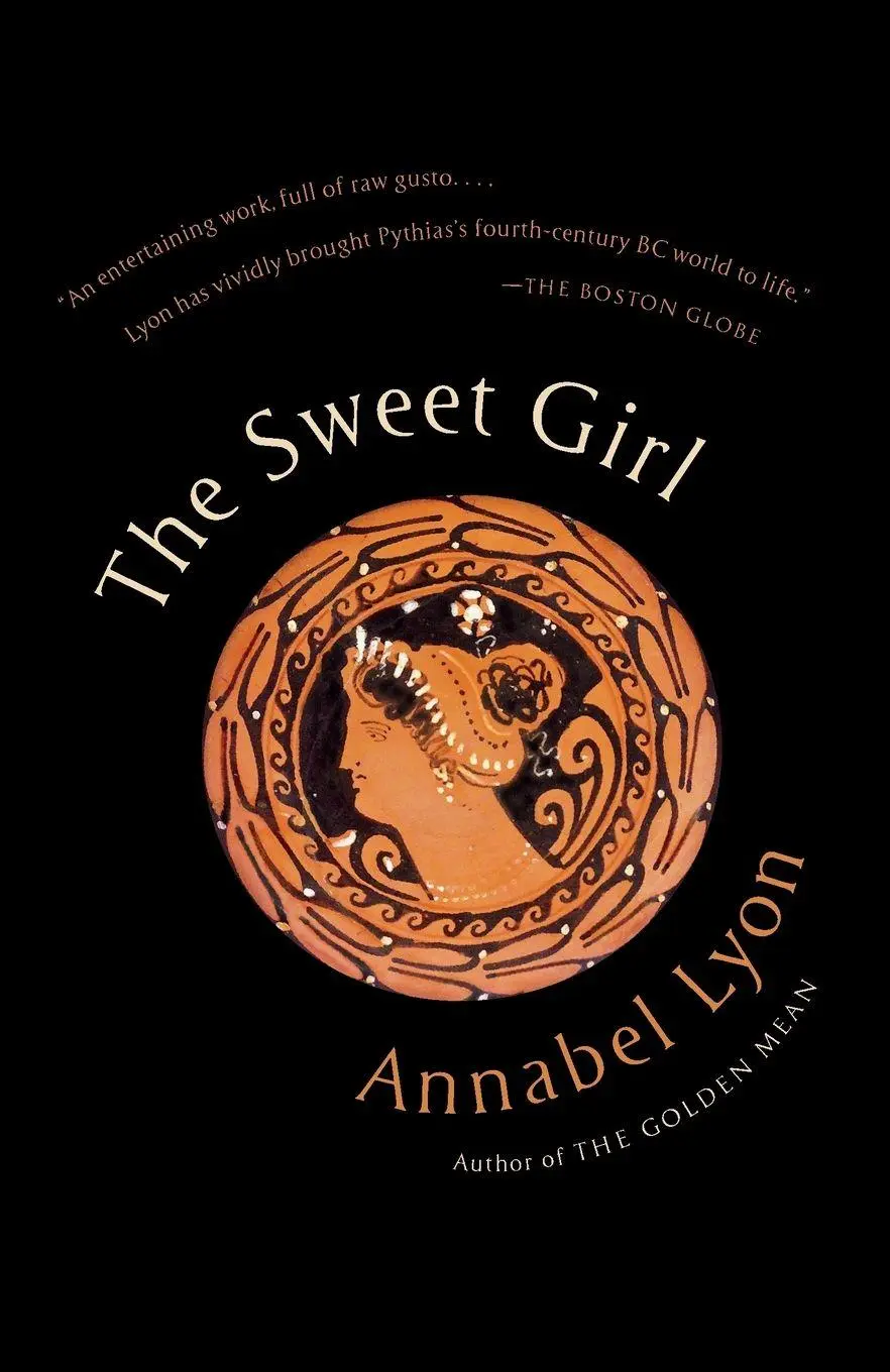 Cover: 9780345803665 | The Sweet Girl | Annabel Lyon | Taschenbuch | Englisch | 2014