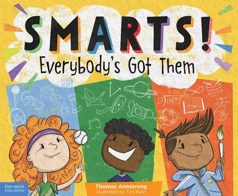 Cover: 9781631983665 | Smarts! Everybody's Got Them | Thomas Armstrong | Buch | Englisch