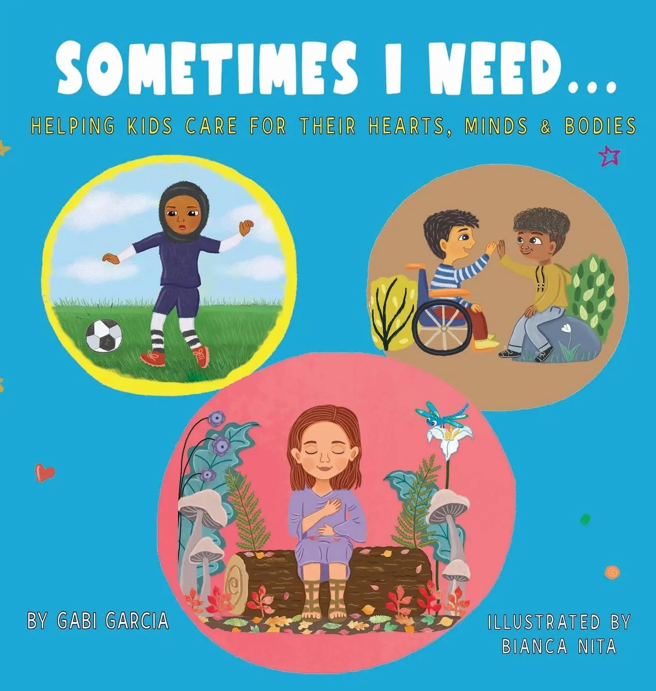 Cover: 9781949633665 | Sometimes I Need... | Gabi Garcia | Buch | Gebunden | Englisch | 2023