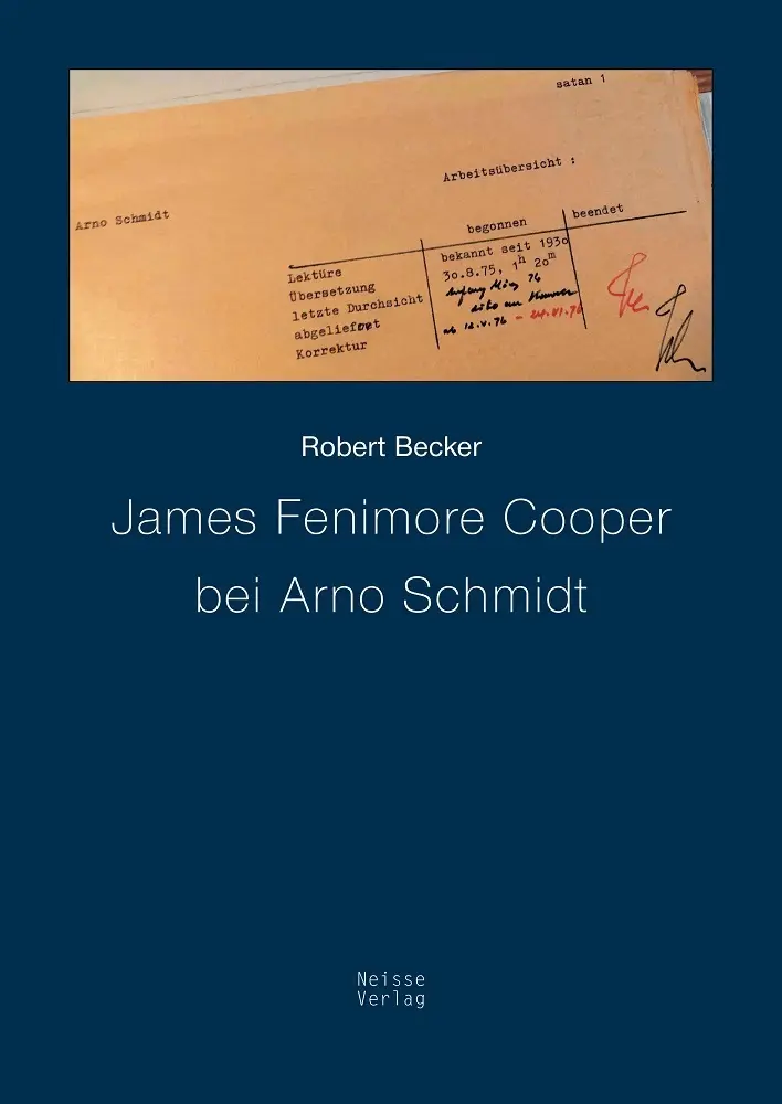 Cover: 9783862763665 | James Fenimore Cooper bei Arno Schmidt | Robert Becker | Taschenbuch