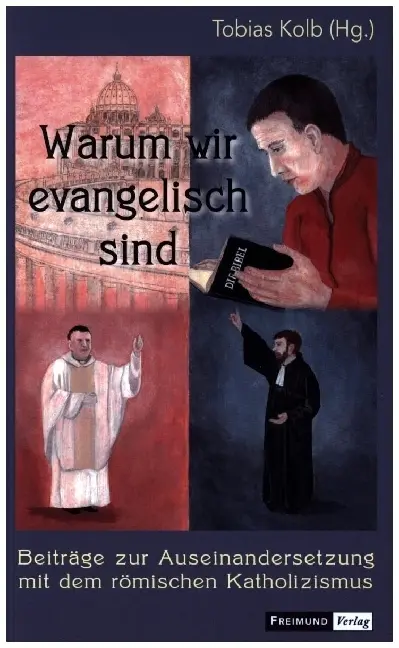 Cover: 9783946083665 | Warum wir evangelisch sind | Tobias Kolb | Taschenbuch | 216 S. | 2022