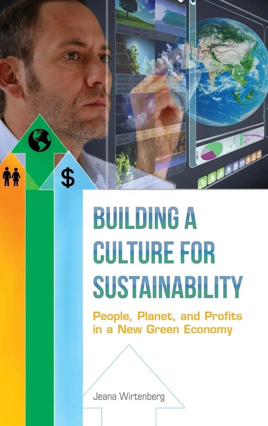 Cover: 9781440803765 | Building a Culture for Sustainability | Jeana Wirtenberg | Buch | 2014