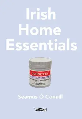 Cover: 9781788493765 | Irish Home Essentials | Séamus Ó Conaill | Taschenbuch | Englisch