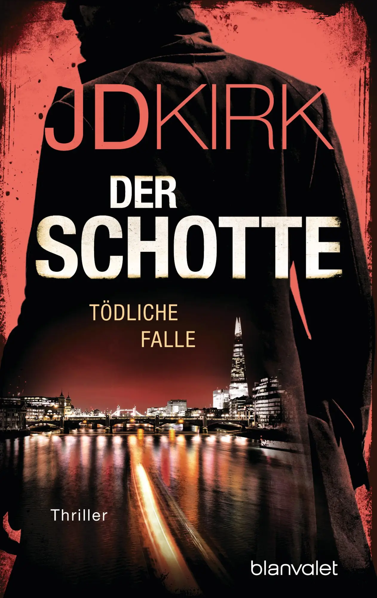 Cover: 9783734113765 | Der Schotte - Tödliche Falle | Thriller | Jd Kirk | Taschenbuch | 2025