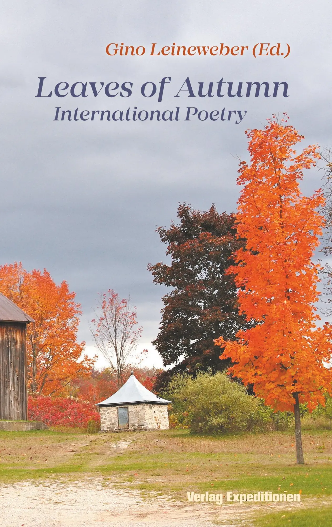 Cover: 9783943863765 | Leaves of Autumn | International Poetry | Gino Leineweber | Buch