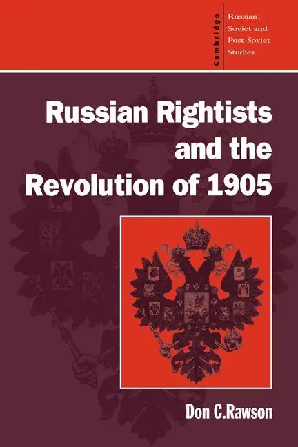 Cover: 9780521483865 | Russian Rightists and the Revolution of 1905 | Don C. Rawson (u. a.)