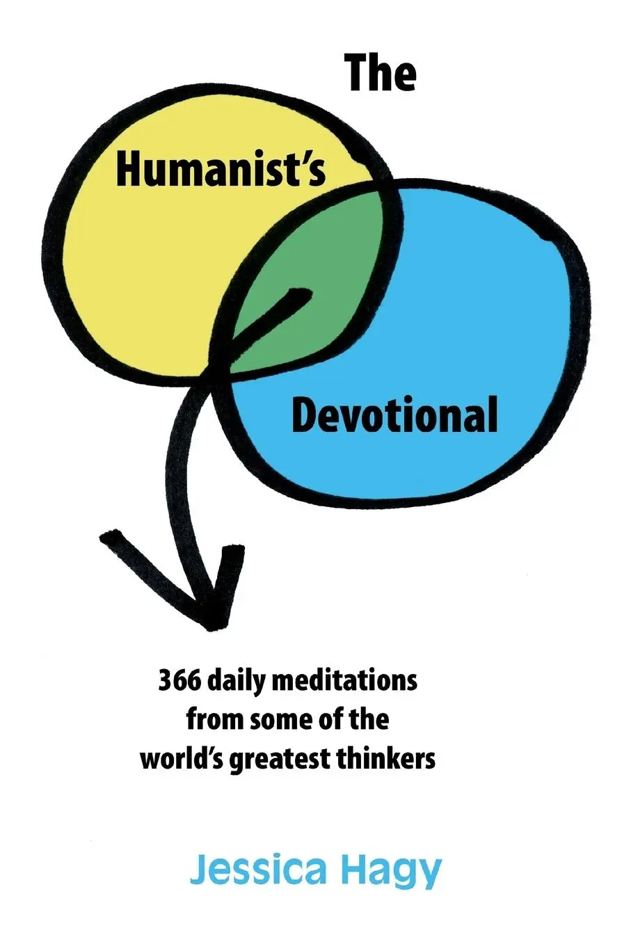 Cover: 9780988493865 | The Humanist's Devotional | Jessica Hagy | Taschenbuch | Englisch