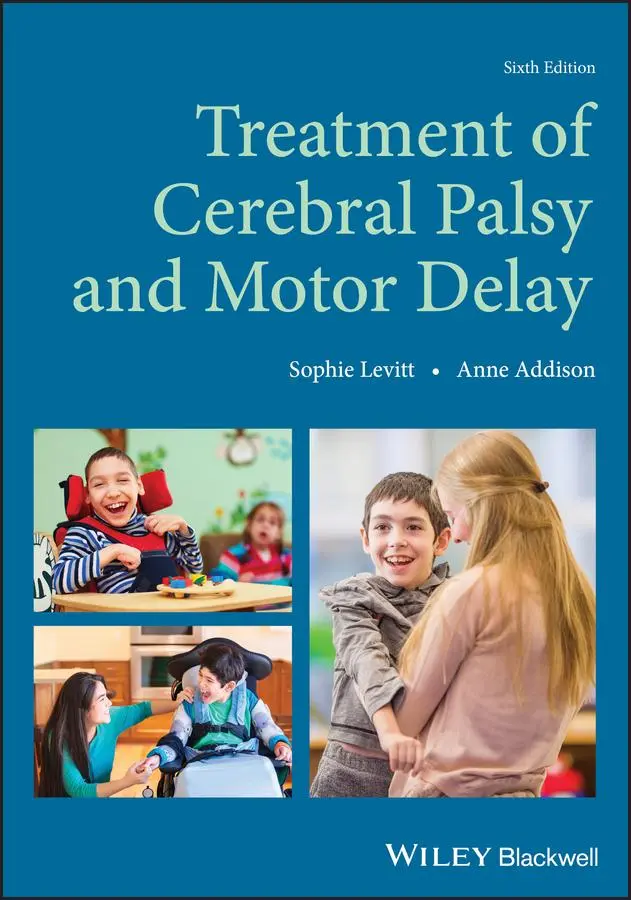 Cover: 9781119373865 | Treatment of Cerebral Palsy and Motor Delay | Anne Addison (u. a.)