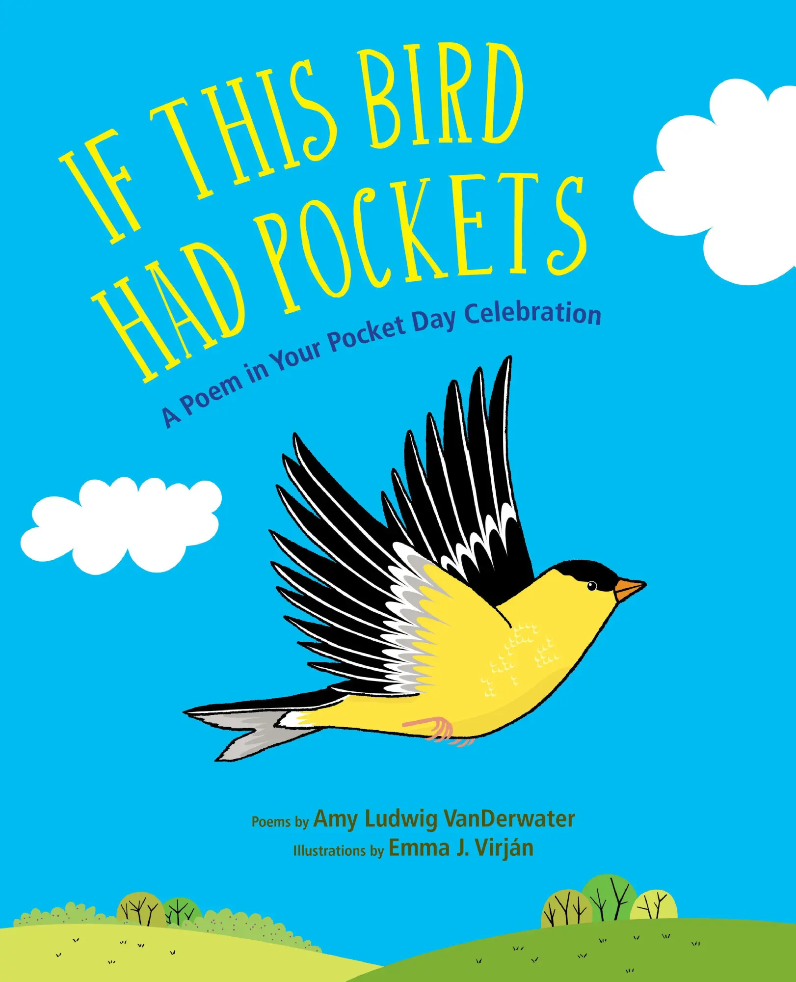 Cover: 9781635923865 | If This Bird Had Pockets | A Poem in Your Pocket Day Celebration