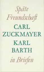 Cover: 9783290113865 | Späte Freundschaft in Briefen | Carl Zuckmayer (u. a.) | Buch | 95 S.