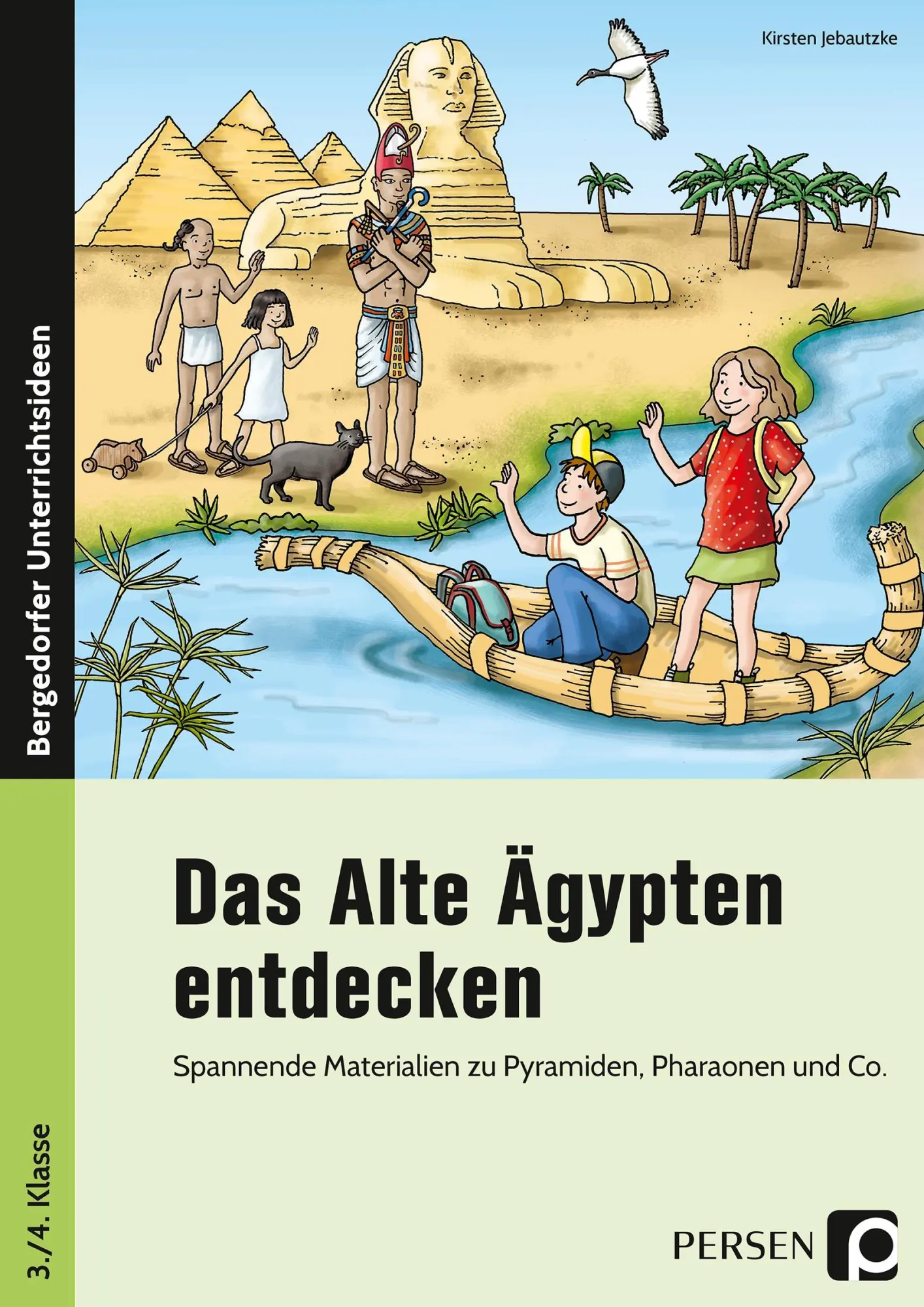 Cover: 9783403203865 | Das Alte Ägypten entdecken | Kirstin Jebautzke | Broschüre | 52 S.