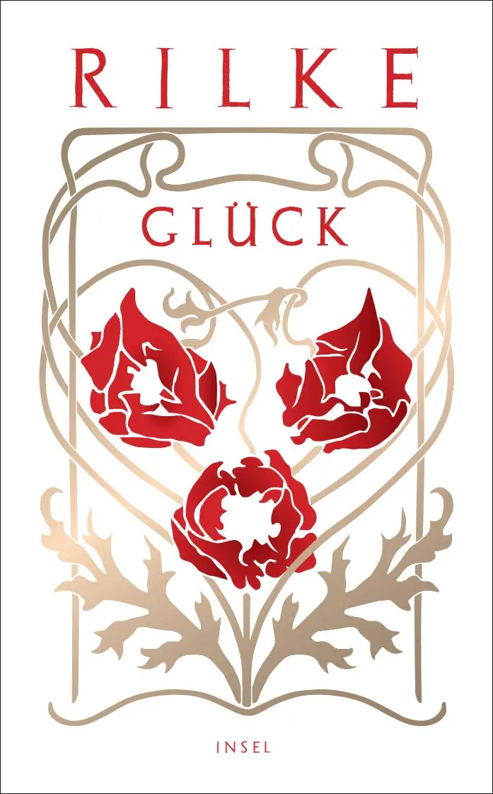 Cover: 9783458683865 | Glück | Rainer Maria Rilke | Taschenbuch | 127 S. | Deutsch | 2025