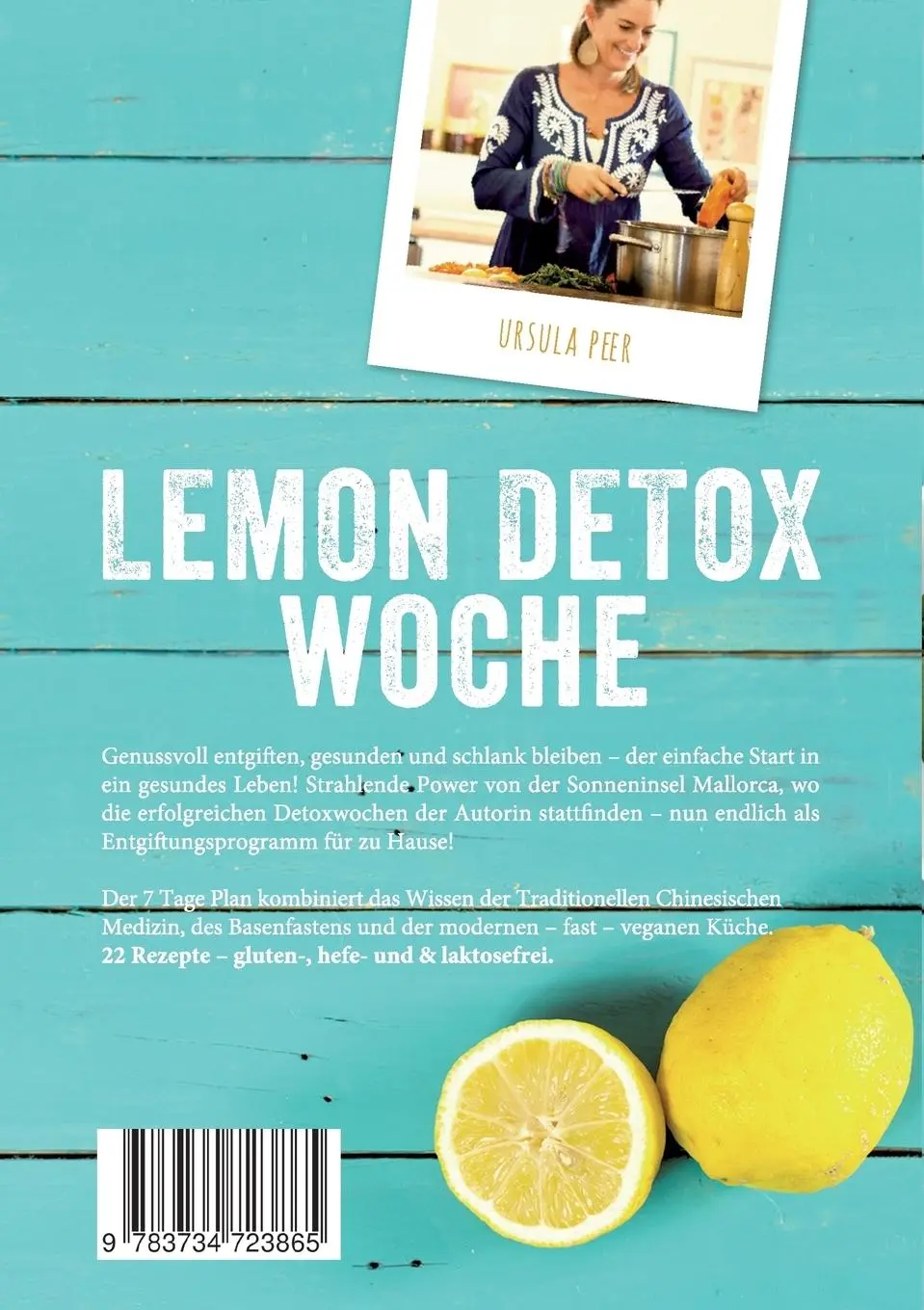 Rückseite: 9783734723865 | Lemon Detox - der einfache Start in ein gesundes Leben | Ursula Peer