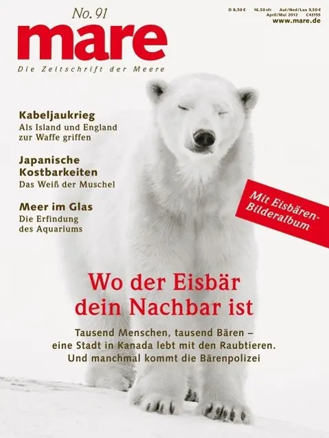 Cover: 9783936543865 | mare - Die Zeitschrift der Meere / No. 91 / Wo der Eisbär dein...
