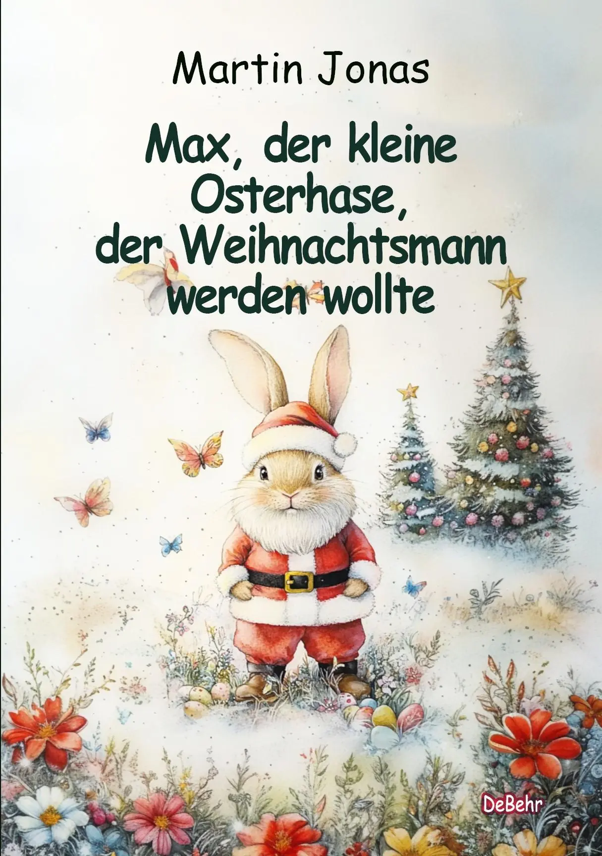 Cover: 9783987273865 | Max, der kleine Osterhase, der Weihnachtsmann werden wollte | Jonas
