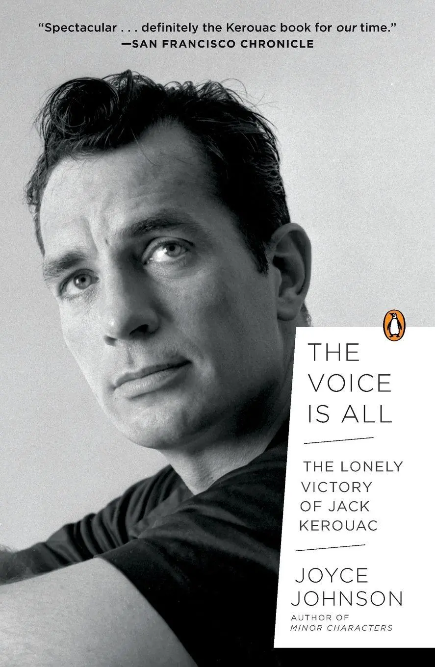 Cover: 9780143123965 | The Voice Is All | The Lonely Victory of Jack Kerouac | Joyce Johnson
