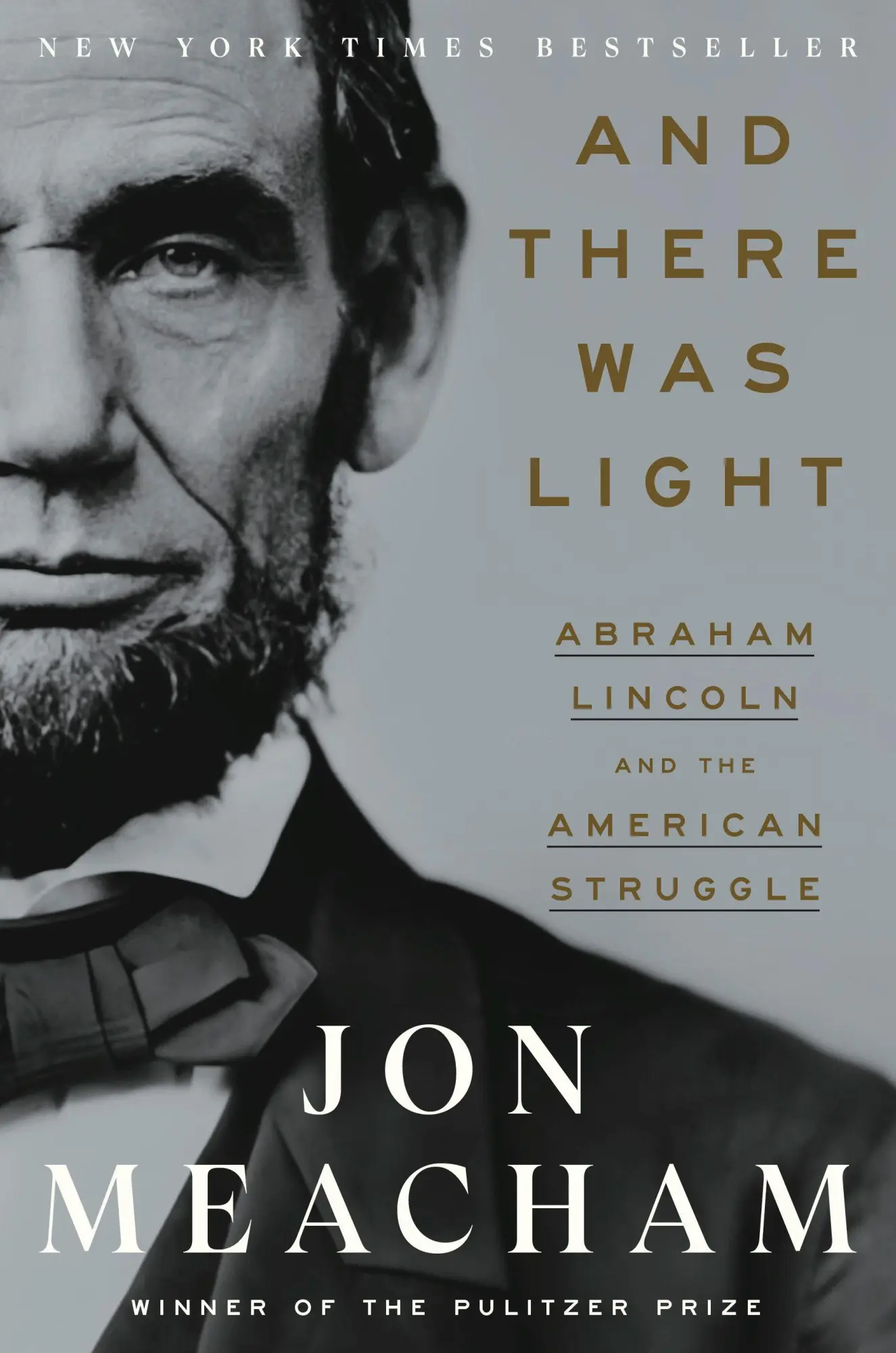 Cover: 9780553393965 | And There Was Light | Abraham Lincoln and the American Struggle | Buch