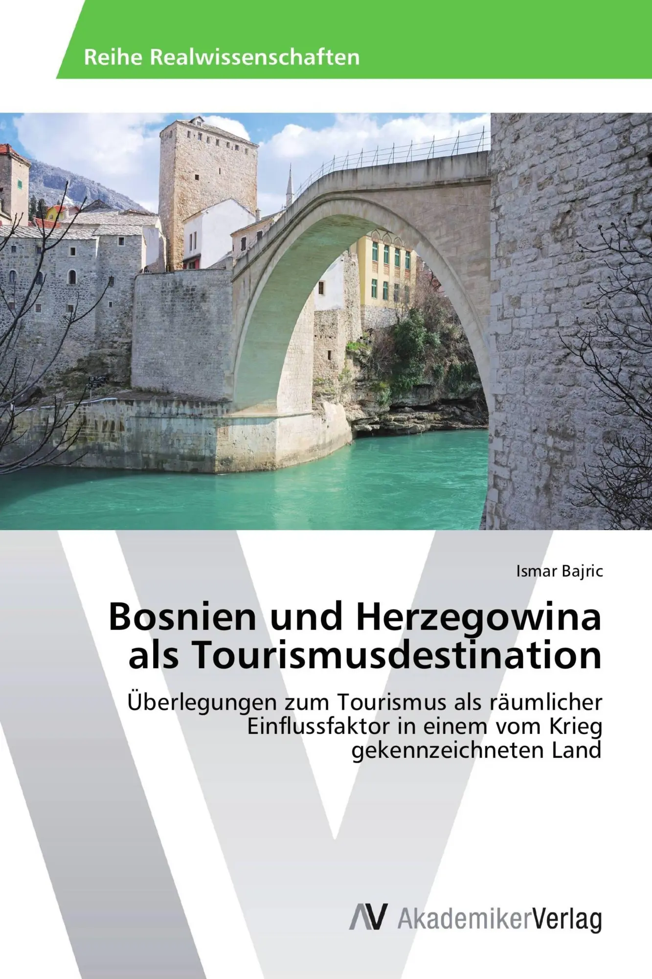 Cover: 9783639463965 | Bosnien und Herzegowina als Tourismusdestination | Ismar Bajric | Buch