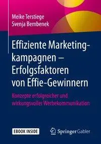 Cover: 9783658273965 | Effiziente Marketingkampagnen - Erfolgsfaktoren von Effie-Gewinnern