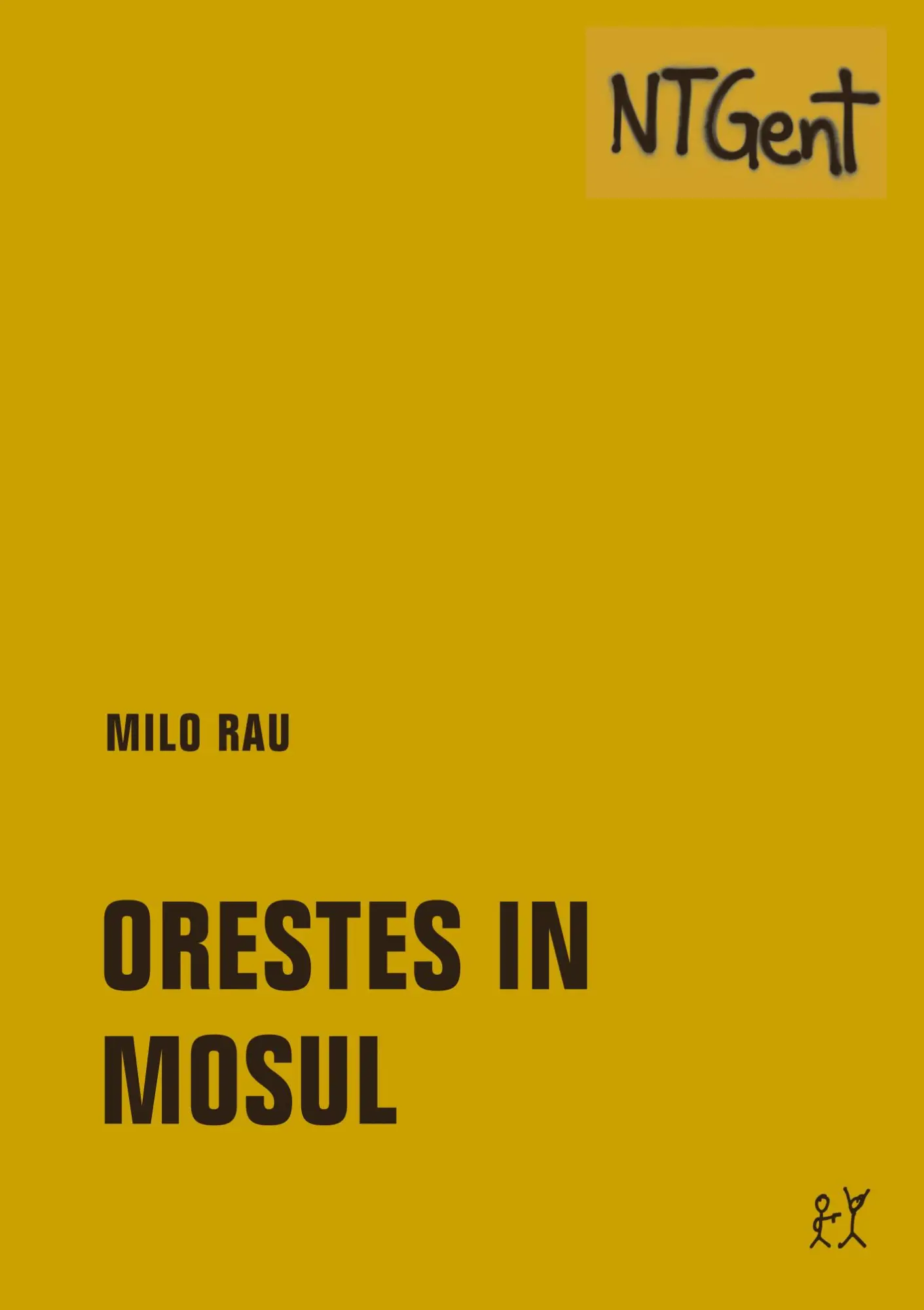 Cover: 9783957323965 | Orestes in Mosul | Golden Book III | Milo Rau | Taschenbuch | 112 S.