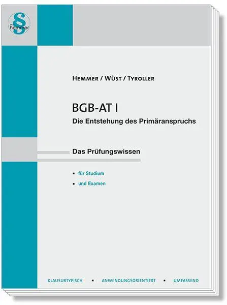 Cover: 9783968383965 | BGB AT I - Entstehung des Primäranspruchs | Karl-Edmund Hemmer (u. a.)