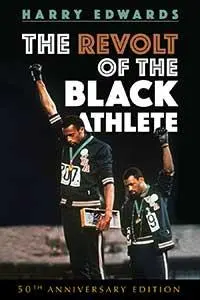 Cover: 9780252084065 | The Revolt of the Black Athlete | 50th Anniversary Edition | Edwards