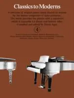 Cover: 9780860014065 | Classics To Moderns 4 | Denes Agay | Taschenbuch | Buch | Englisch