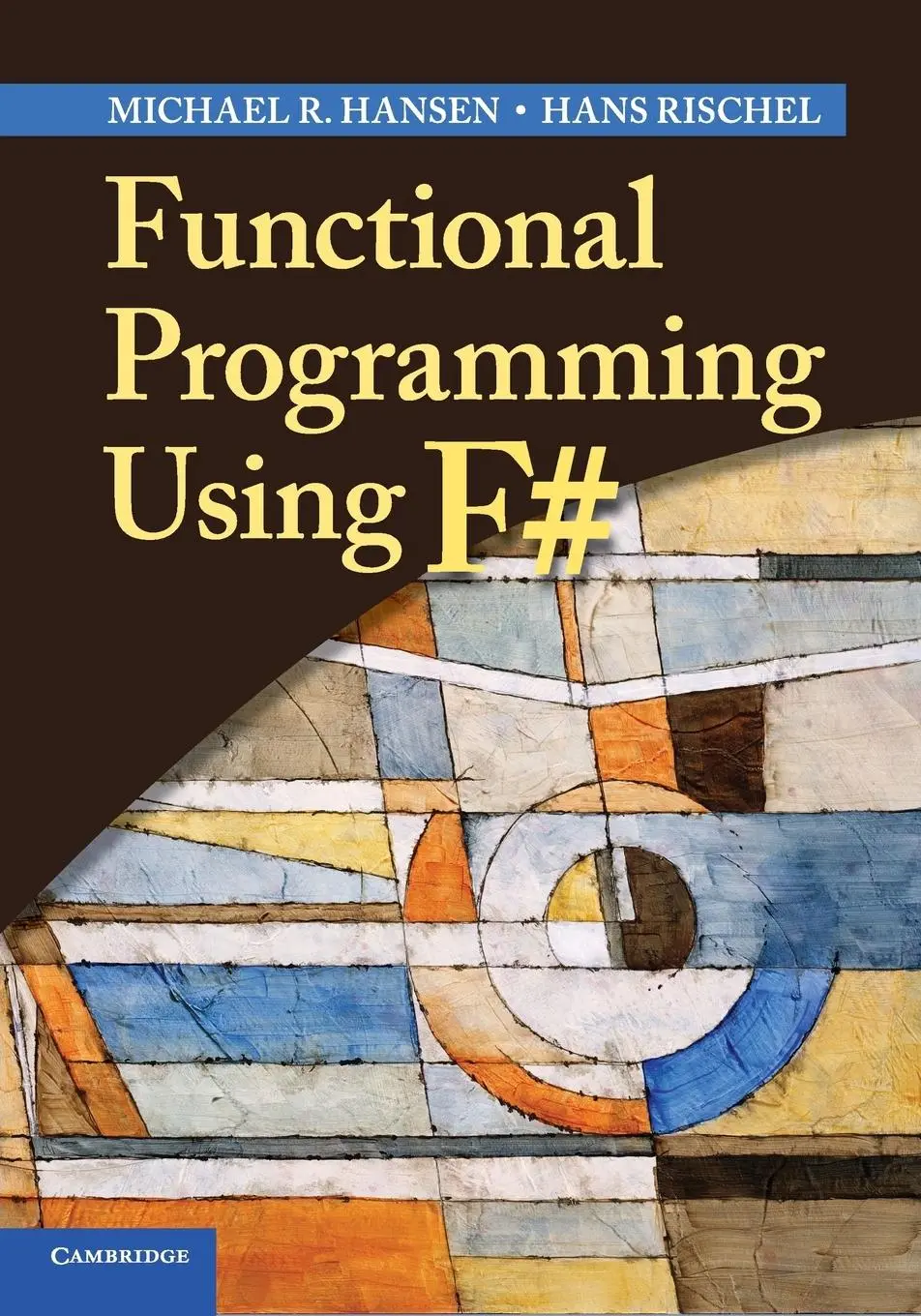 Cover: 9781107684065 | Functional Programming Using F | Michael R. Hansen (u. a.) | Buch