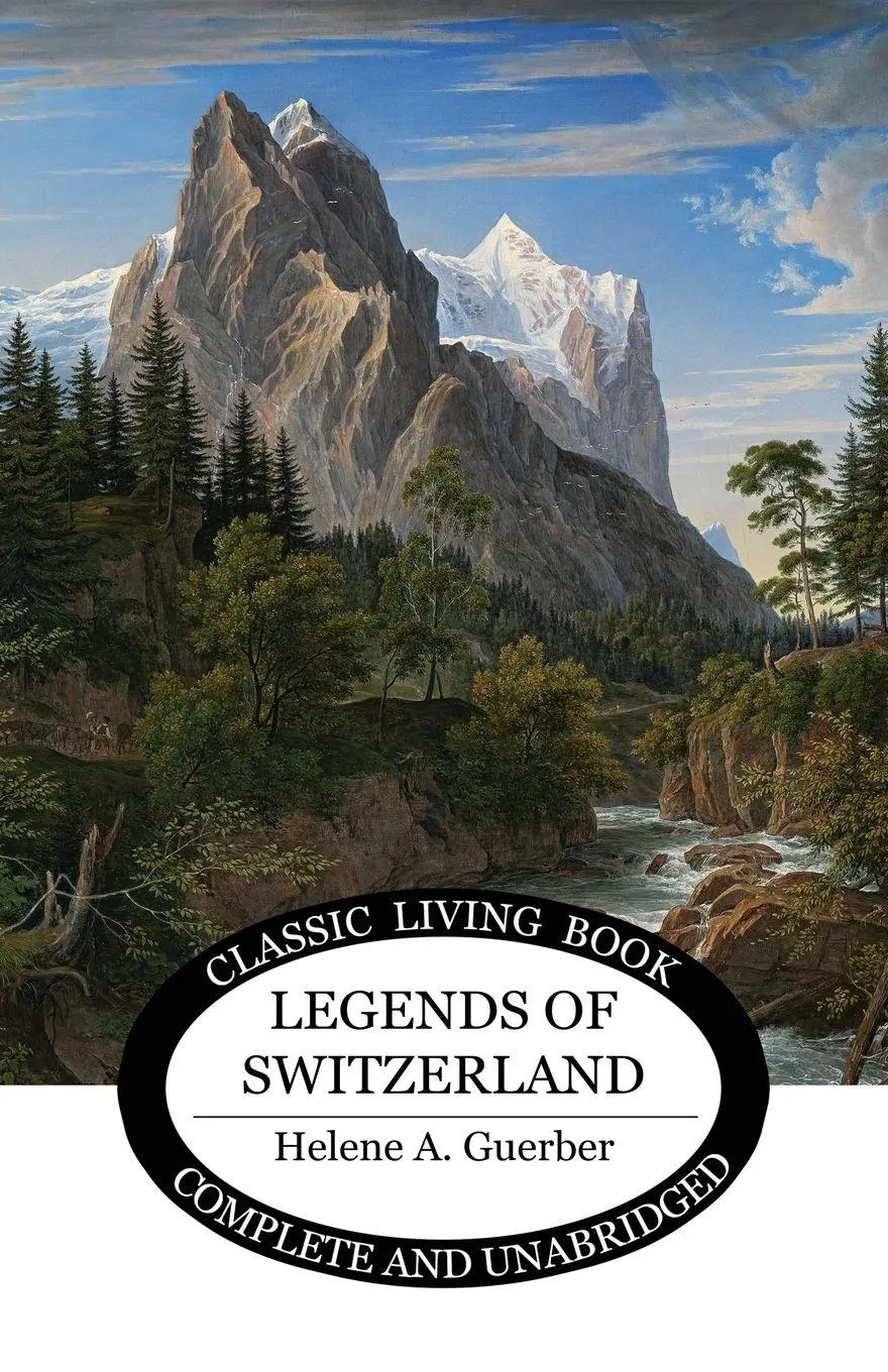 Cover: 9781761534065 | Legends of Switzerland | Helene A. Guerber | Taschenbuch | Englisch