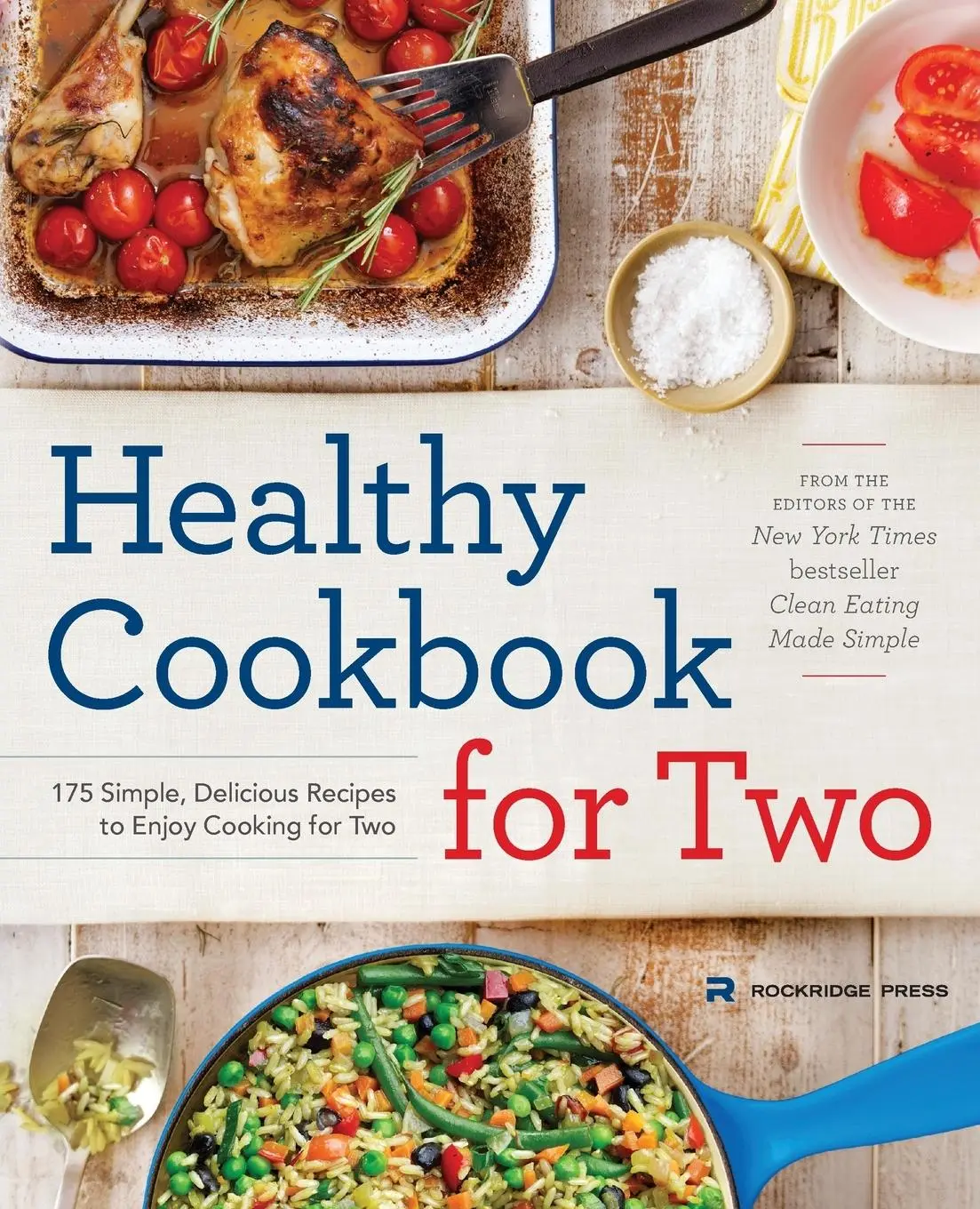 Cover: 9781623154165 | Healthy Cookbook for Two | Rockridge Press | Taschenbuch | Englisch