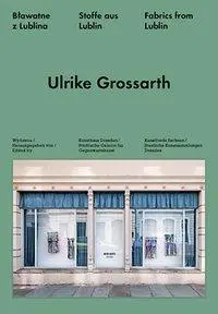 Cover: 9783940064165 | Stoffe aus Lublin | Engl/poln/dt | Grossarth | Buch | 160 S. | 2011