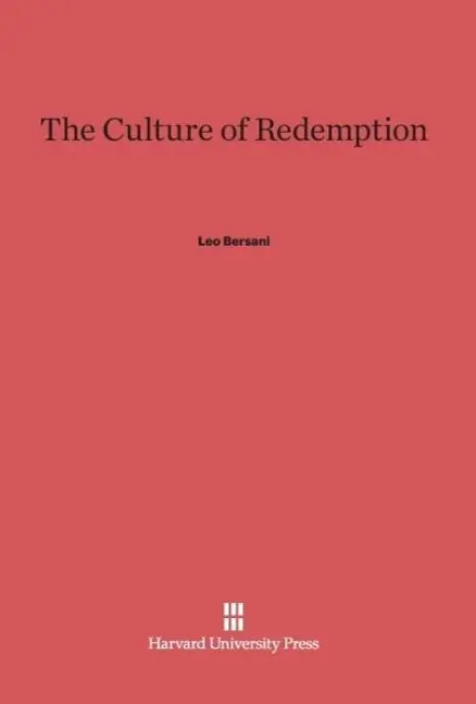 Cover: 9780674734265 | The Culture of Redemption | Leo Bersani | Buch | Englisch | 1990