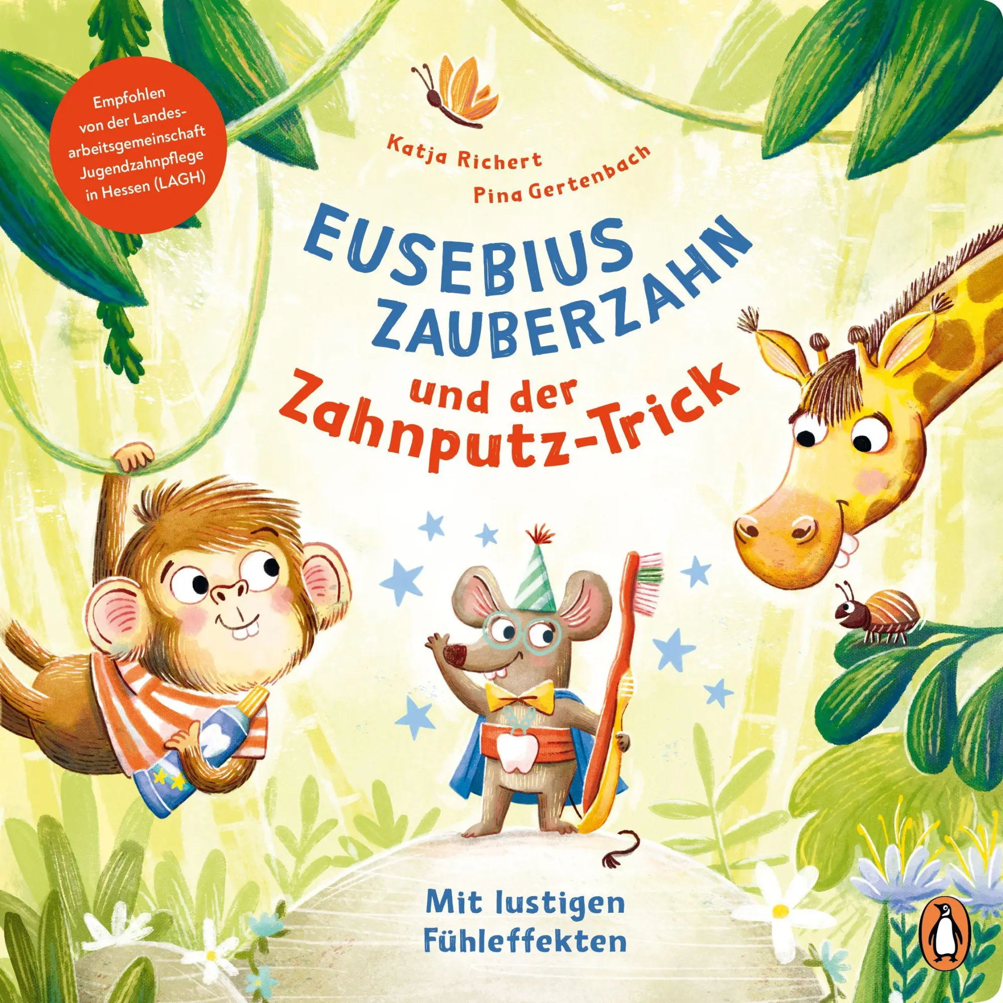 Cover: 9783328304265 | Eusebius Zauberzahn und der Zahnputz-Trick | Katja Richert | Buch