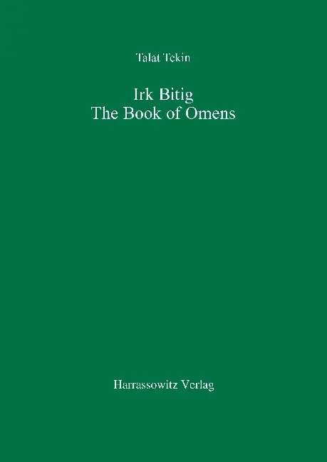 Cover: 9783447034265 | Irk Bitig | The Book of Omens | Talat Tekin | Taschenbuch | Englisch