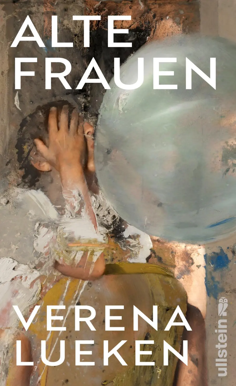 Cover: 9783550204265 | Alte Frauen | Verena Lueken | Buch | 320 S. | Deutsch | 2025