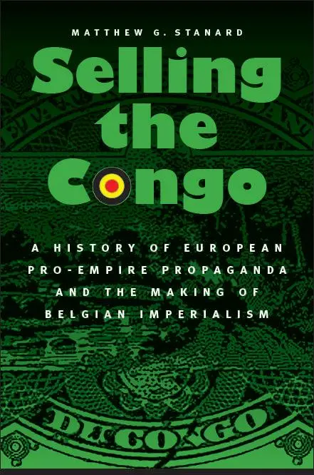 Cover: 9780803274365 | Selling the Congo | Matthew G Stanard | Taschenbuch | Englisch | 2015