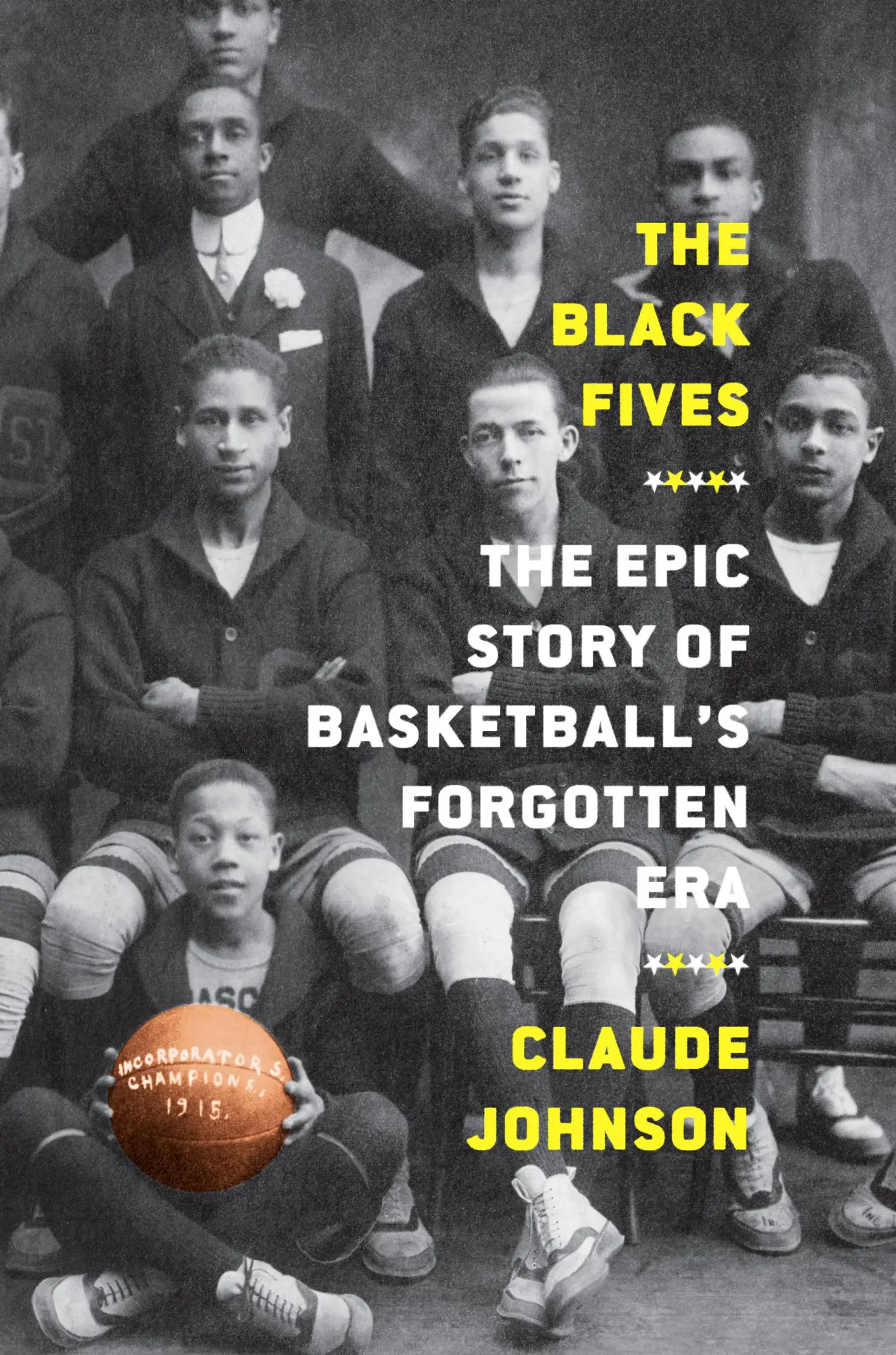 Cover: 9781419744365 | The Black Fives | The Epic Story of Basketball's Forgotten Era | Buch
