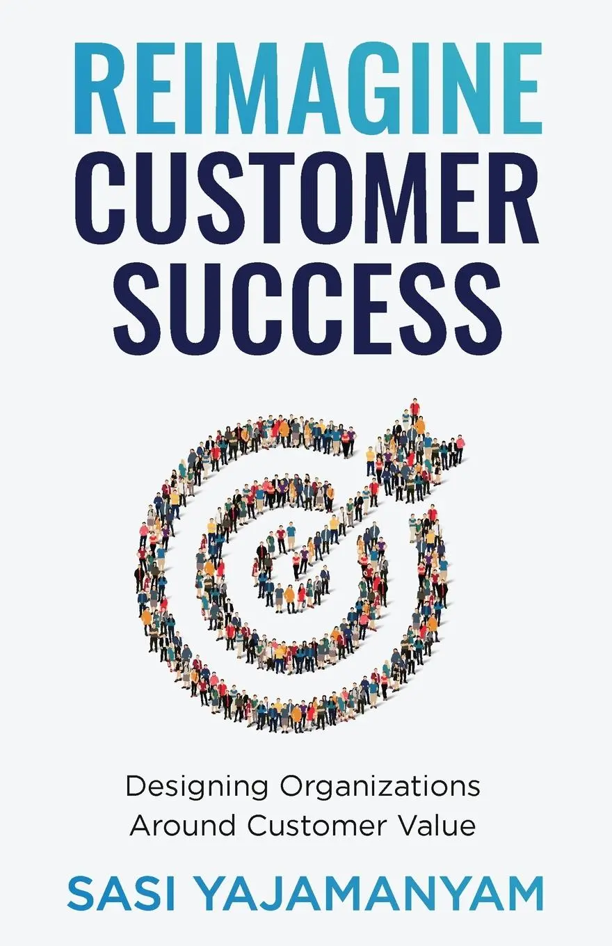 Cover: 9781637304365 | Reimagine Customer Success | Sasi Yajamanyam | Taschenbuch | Englisch