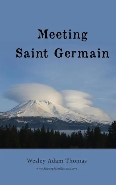 Cover: 9781935914365 | Meeting Saint Germain | Wesley Adam Thomas | Taschenbuch | Englisch