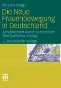 Cover: 9783531174365 | Die Neue Frauenbewegung in Deutschland | Ilse Lenz | Taschenbuch